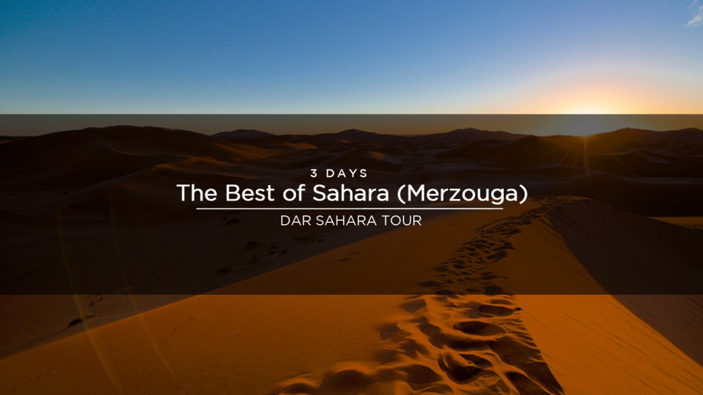 <!--:en-->3 Days – The Best of Sahara Desert (Merzouga)<!--:-->