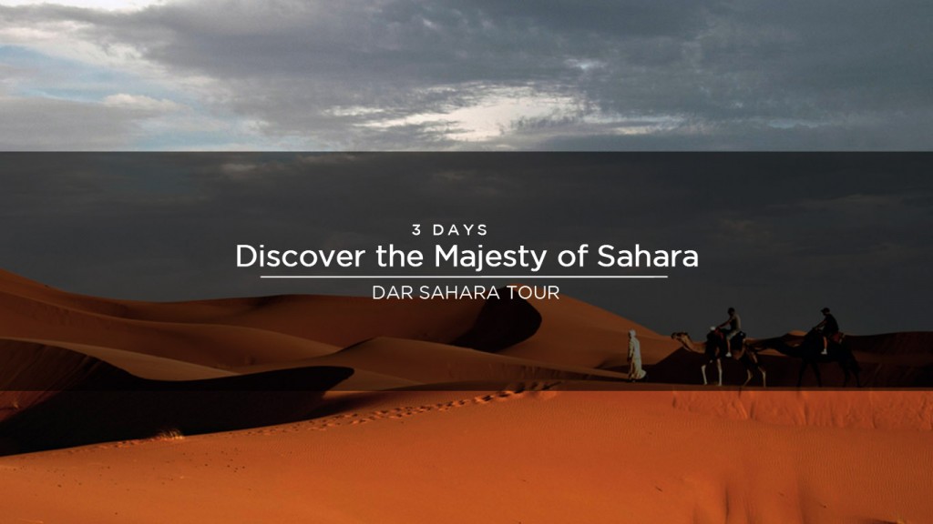 <!--:en-->3 Days – Discover the Majesty of Sahara<!--:-->